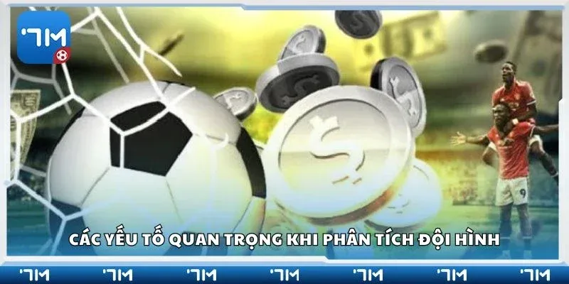 Đọc kèo đội hình 7m Chiến thuật nâng cao khi đọc kèo đội hình 7m